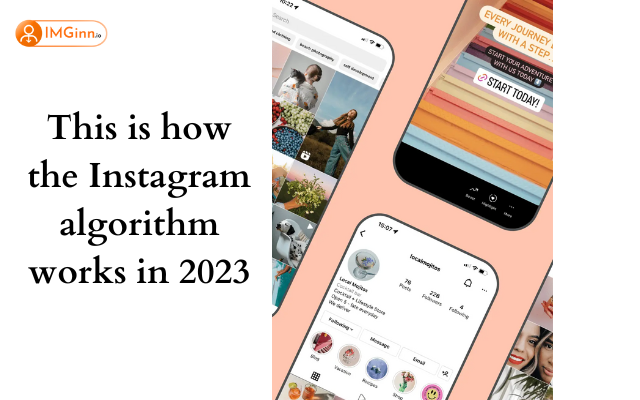 This is how the Instagram algorithm works in 2023